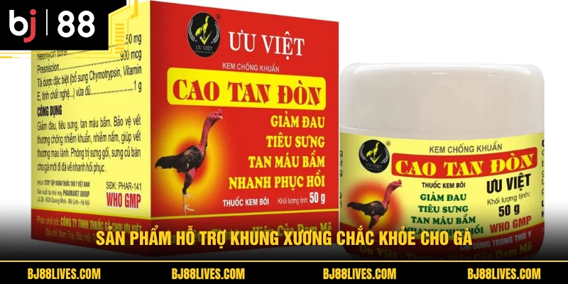 Sản phẩm hỗ trợ khung xương chắc khỏe cho gà